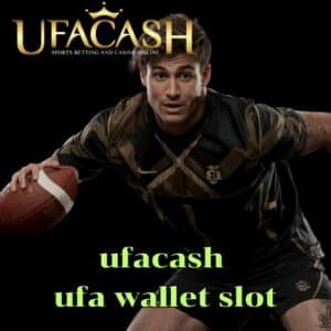 ufacash ufa wallet slot