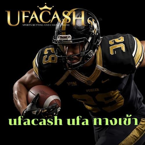 ufacash ufa ทางเข้า